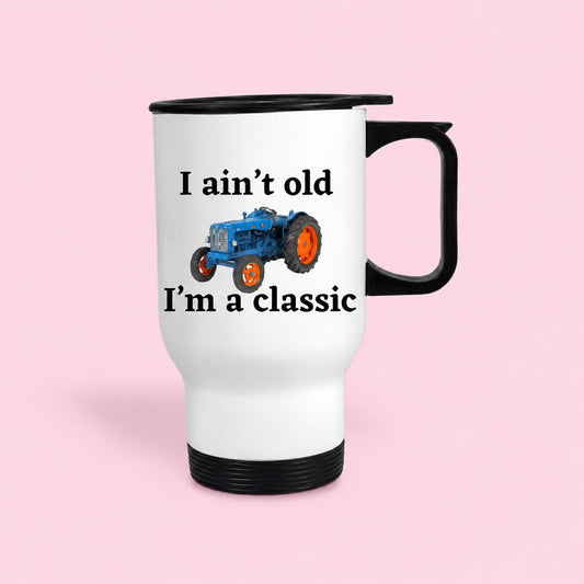 I ain’t old, I’m a classic